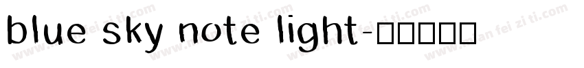 blue sky note light字体转换
